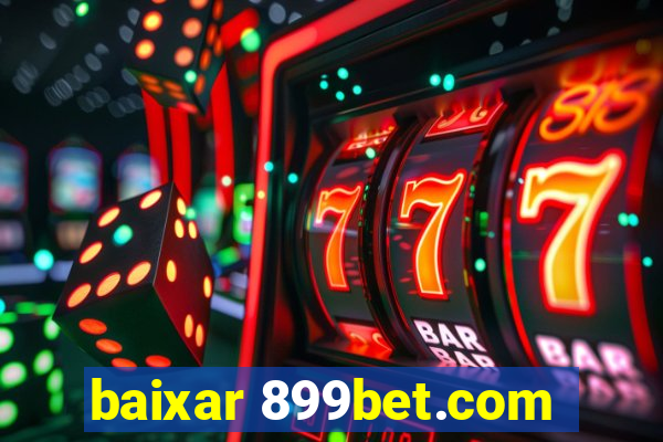 baixar 899bet.com